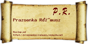 Prazsenka Rémusz névjegykártya